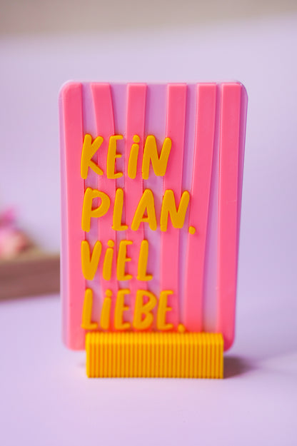 Kein Plan. Viel Liebe – 3D Druck Datei STL | Geschenkidee zum ausdrucken