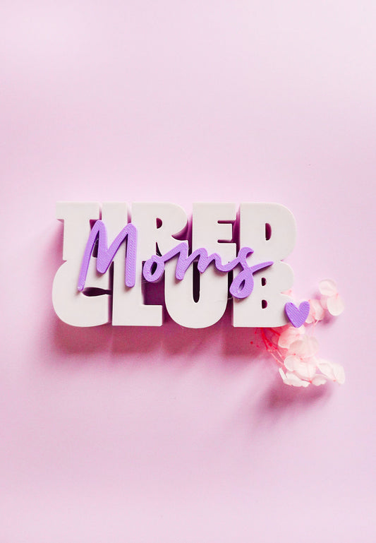 3D Druck Datei „Tired Moms Club“ – modernes Dekoschild im minimalistischen Stil - 3MF & STL (Kopie)