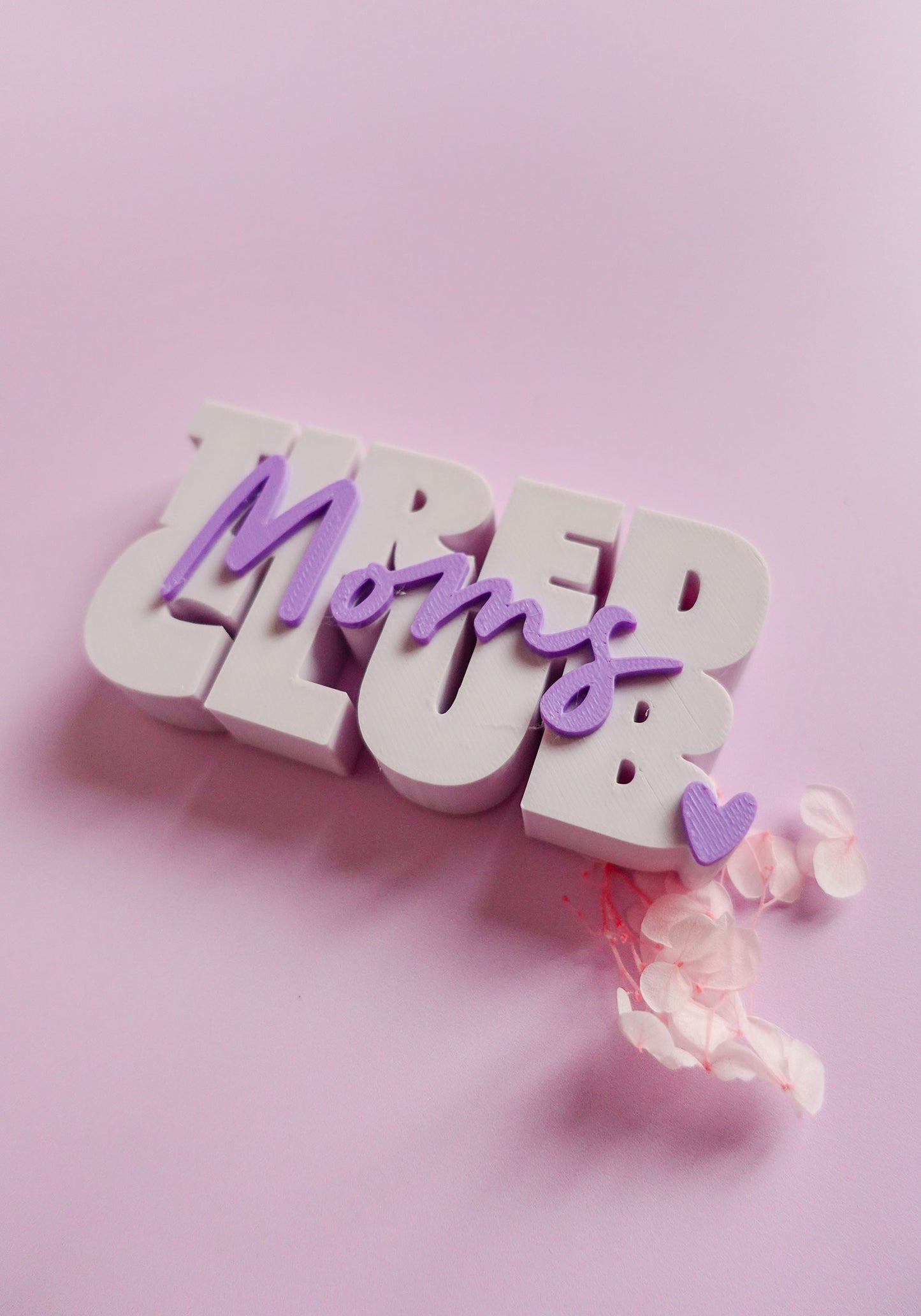 3D Druck Datei „Tired Moms Club“ – modernes Dekoschild im minimalistischen Stil - 3MF & STL (Kopie)
