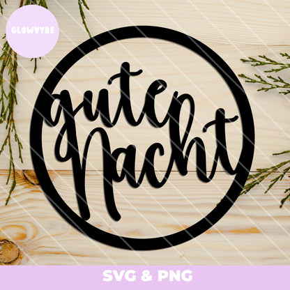 Laserdatei Gute Nacht