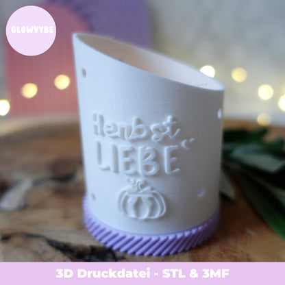 Herbst Windlicht „Herbstliebe“ – 3D Druckdatei (STL & 3MF) inkl. Sockel
